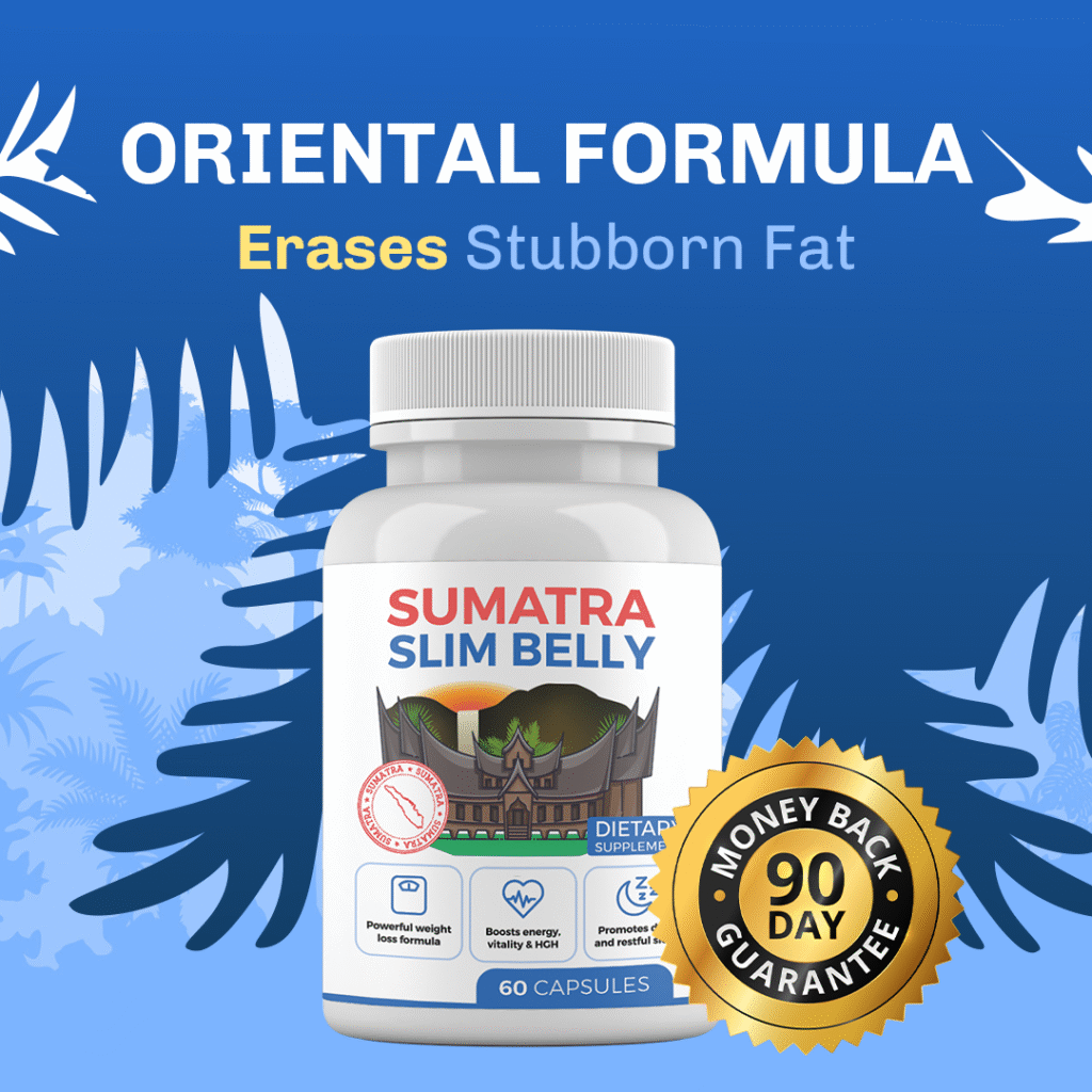 “Sumatra Slim Belly Tonic natural weight loss support”